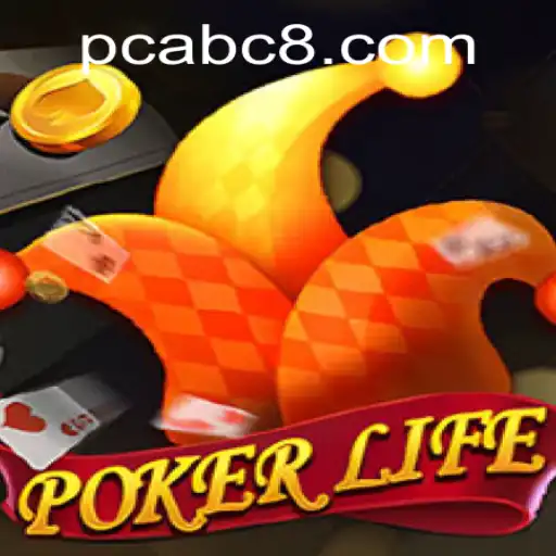 Explore PokerLife: A New Dimension in Card Gaming with ABC8